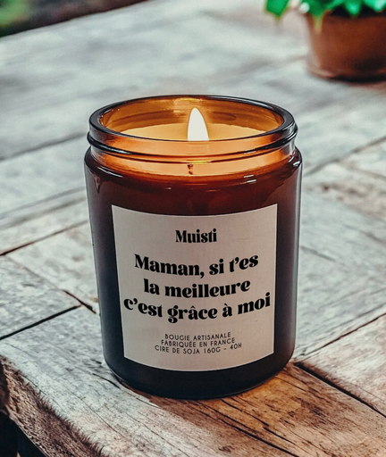 FAI - Bougie Parfumée - Maman si t'es la meilleure c'est grâce à moi